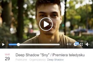 Deep Shadow ,,Sny” – premiera teledysku