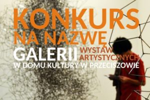 KONKURS – Gminna Biblioteka Publiczna w Przeciszowie