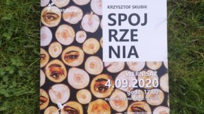 ZAPOWIEDŹ – WERNISAŻ WYSTAWY Krzysztofa Skubika „Spojrzenia”
