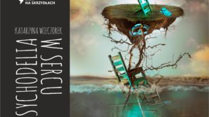 PSYCHODELIA W SERCU – wystawa w Przeciszowie