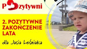 2. Pozytywne zakończenie lata dla Jasia Leśniaka