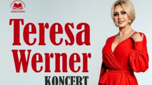Koncert Teresy Werner w Przeciszowie